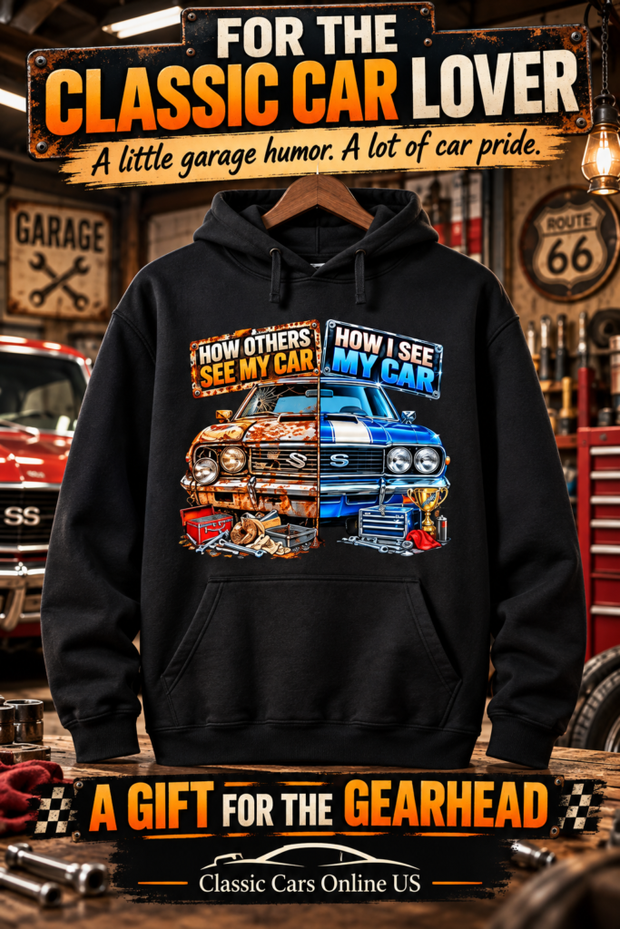 Black pullover hoodie with a split graphic of a classic muscle car, rusty on one side labeled “How Others See My Car” and restored in shiny blue with white stripes on the other labeled “How I See My Car.”