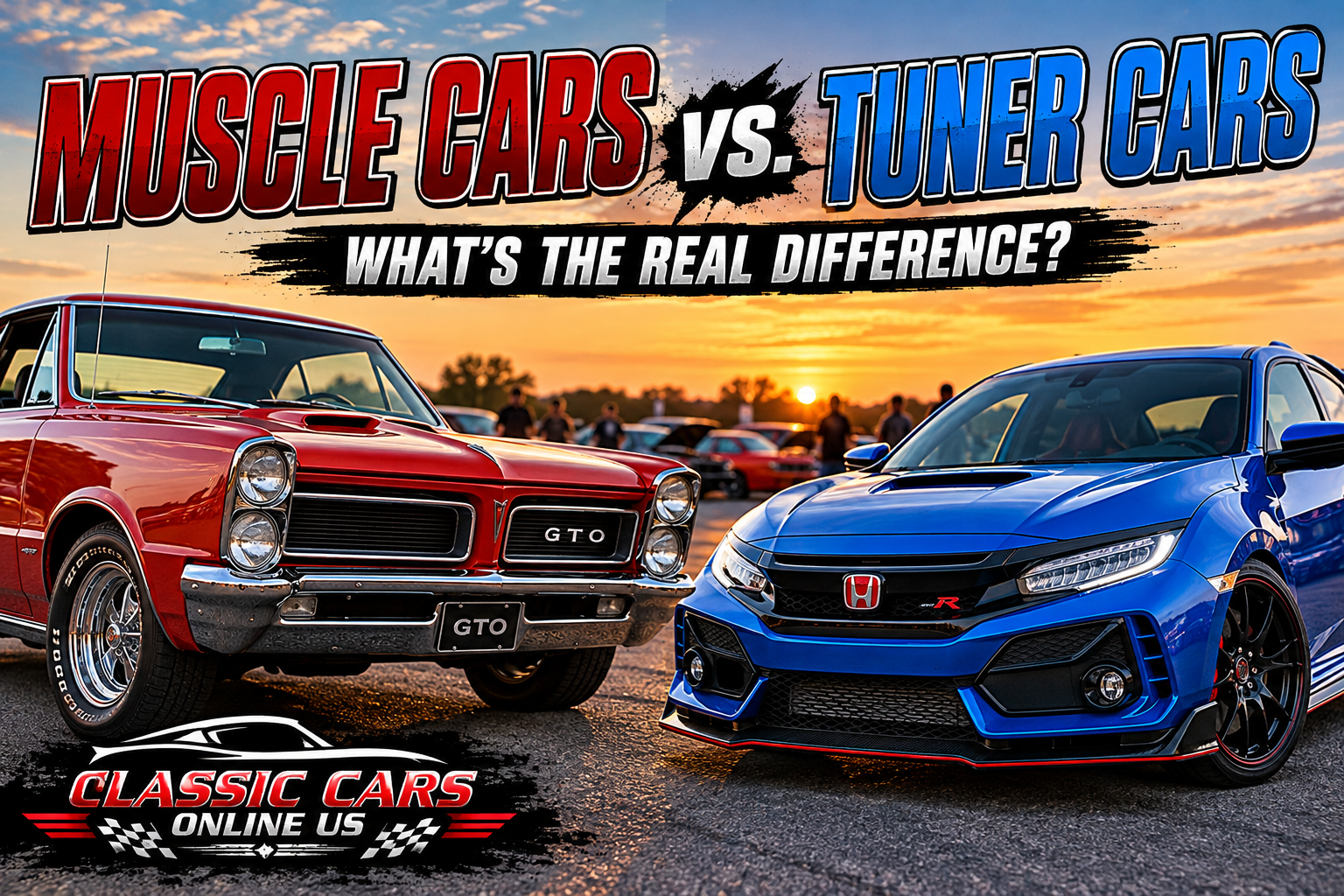 Muscle Cars vs. Tuner Cars: What’s the Real Difference?