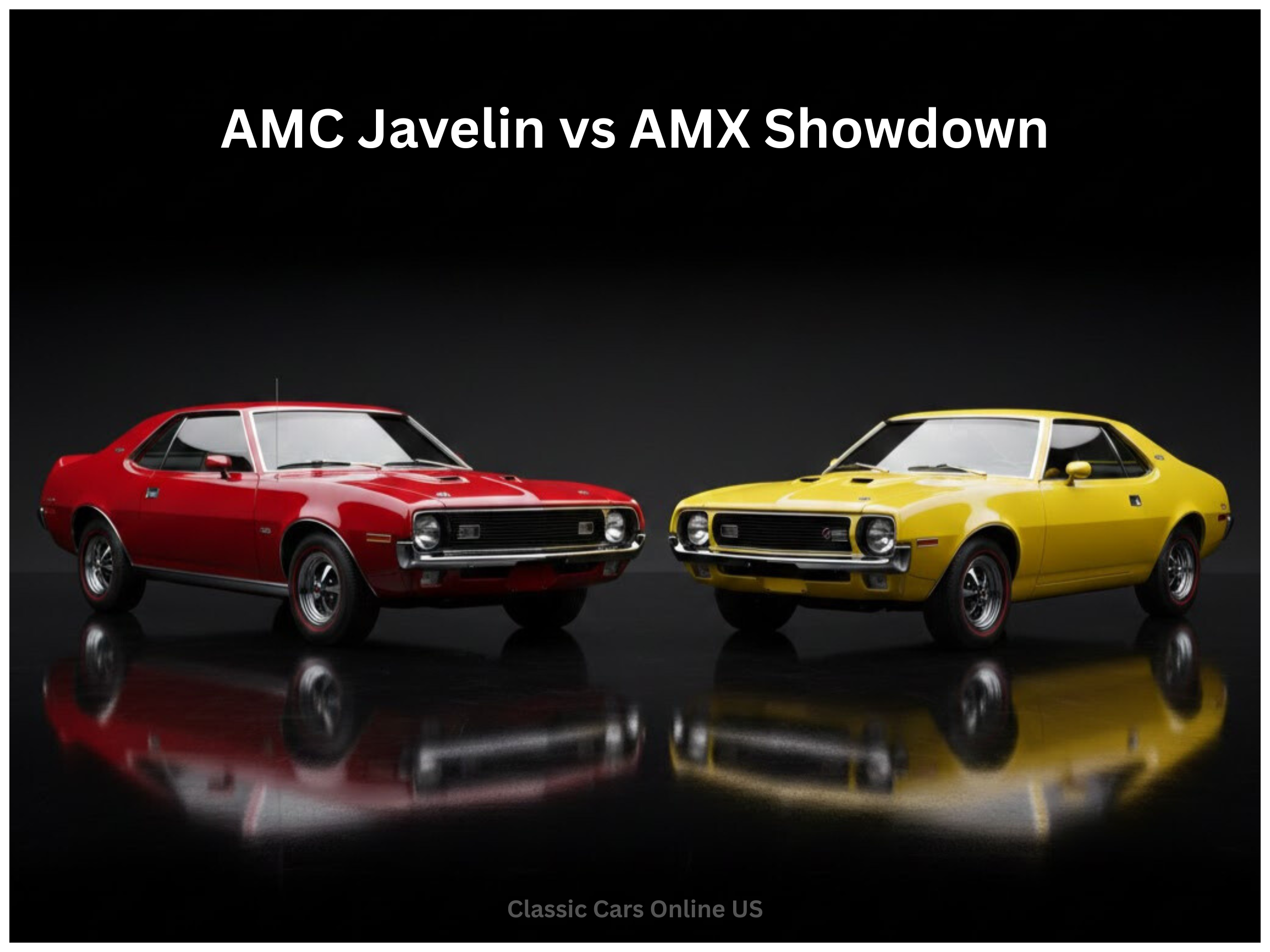 AMC Javelin vs AMX Showdown: Battle of the AMC Muscle Cars